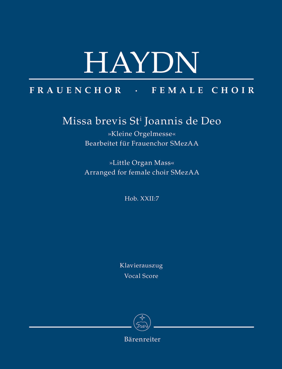Missa Brevis St. Joannis De Deo Hob. Xxii:7 "Little Organ Mass"