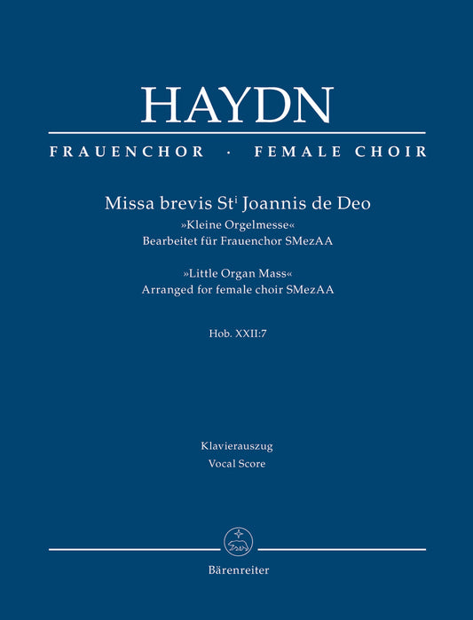 Missa Brevis St. Joannis De Deo Hob. Xxii:7 "Little Organ Mass"