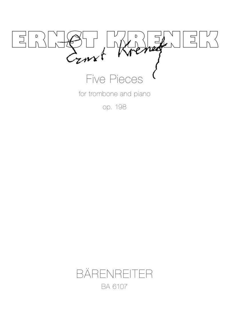 Krenek Five Pieces Op. 198 for Trombone/Piano, 15 Pages, Barenreiter