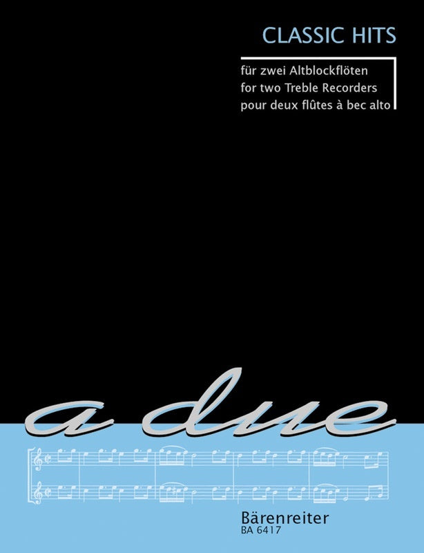 Classic Hits For Two Treble Recorders Book