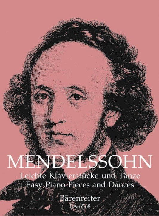 Mendelssohn Easy Piano Pieces and Dances Urtext by Barenreiter