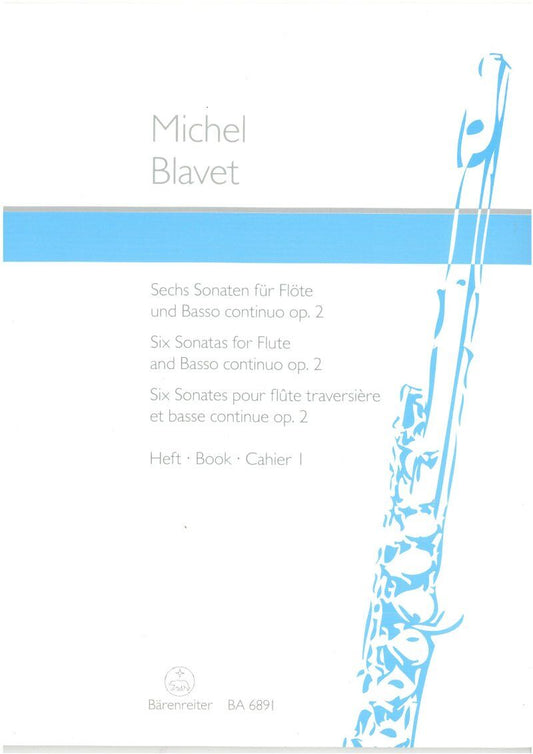 BLAVET - Six Sonatas Op. 2 No. 1-3 Book 1 for Flute and Basso Continuo