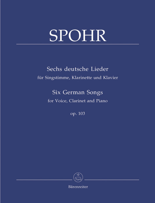 Six German Songs For Voice, Clarinet And Piano Op. 103
