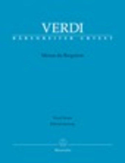 Messa da Requiem Vocal Score by Giuseppe Verdi, Arranged by Andrea Campora, Barenreiter, 154 Pages