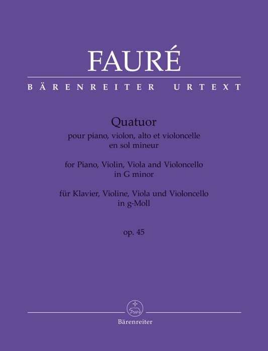 Faure Piano Quartet in G Minor Op. 45 SC/PTS - 140 Pages Urtext Edition