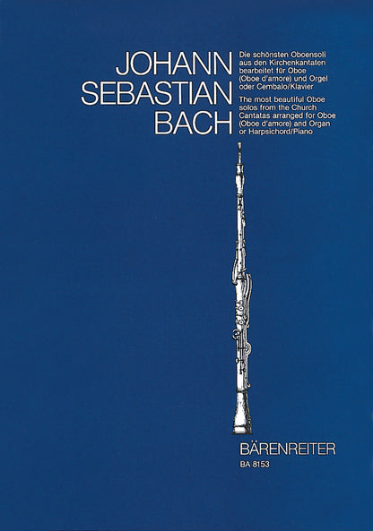 Die Schönsten Oboensoli Aus Den Kirchenkantaten BWV 12, 21, 76, 156, 249