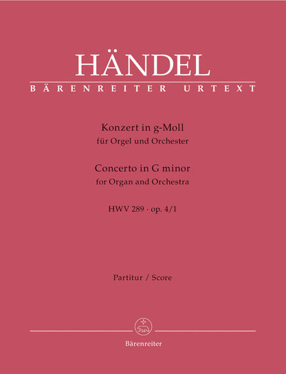 Concerto For Organ And Orchestra In G Minor Op. 4/1 Hwv 289