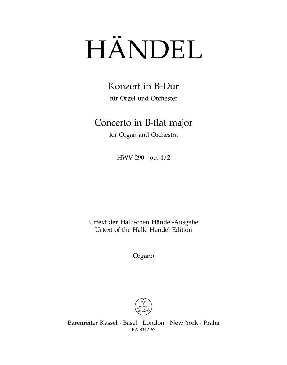 Concerto For Organ And Orchestra In B-Flat Major Op. 4/2 Hwv 290