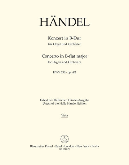 Concerto For Organ And Orchestra In B-Flat Major Op. 4/2 Hwv 290