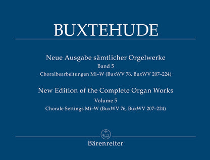Chorale Settings Mi‚¬€œW (Buxwv 76, Buxwv 207‚¬€œ224)