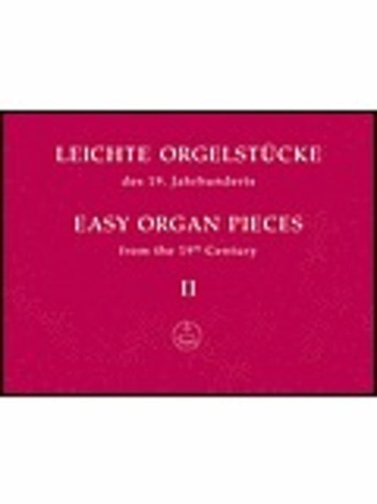 Easy Organ Pieces From The 19Th Century Book 2