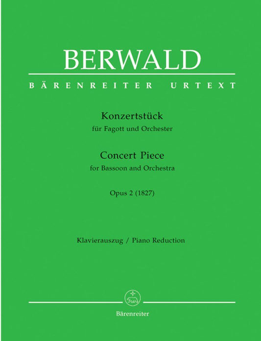 Berwald - Concert Piece Op. 2 for Bassoon and Piano, 22 Pages, Barenreiter