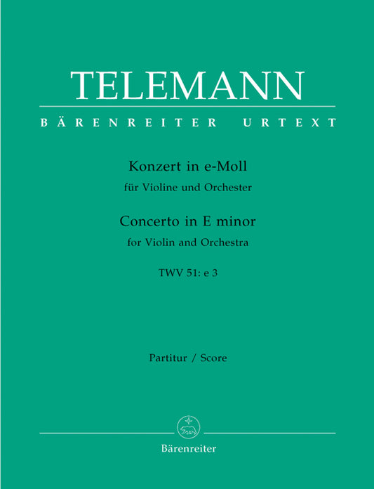 Concerto For Violin And Orchestra In E Minor Twv 51:E3