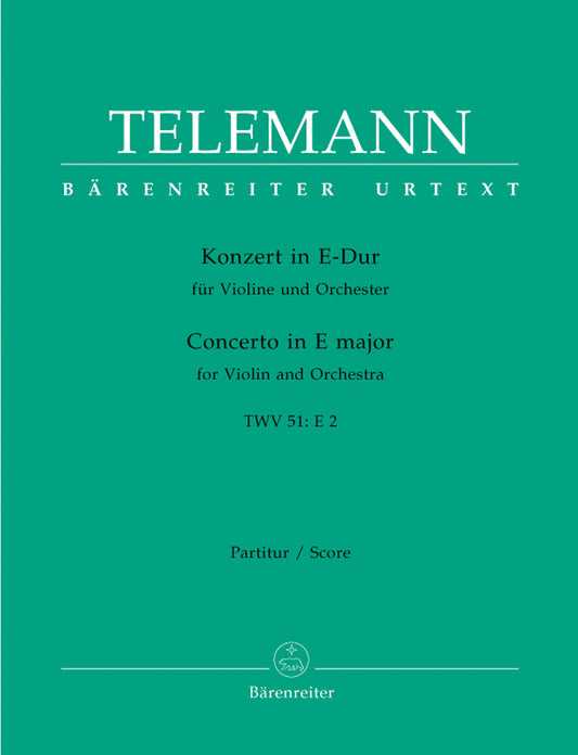 Concerto For Violin And Orchestra In E Major Twv 51:E2
