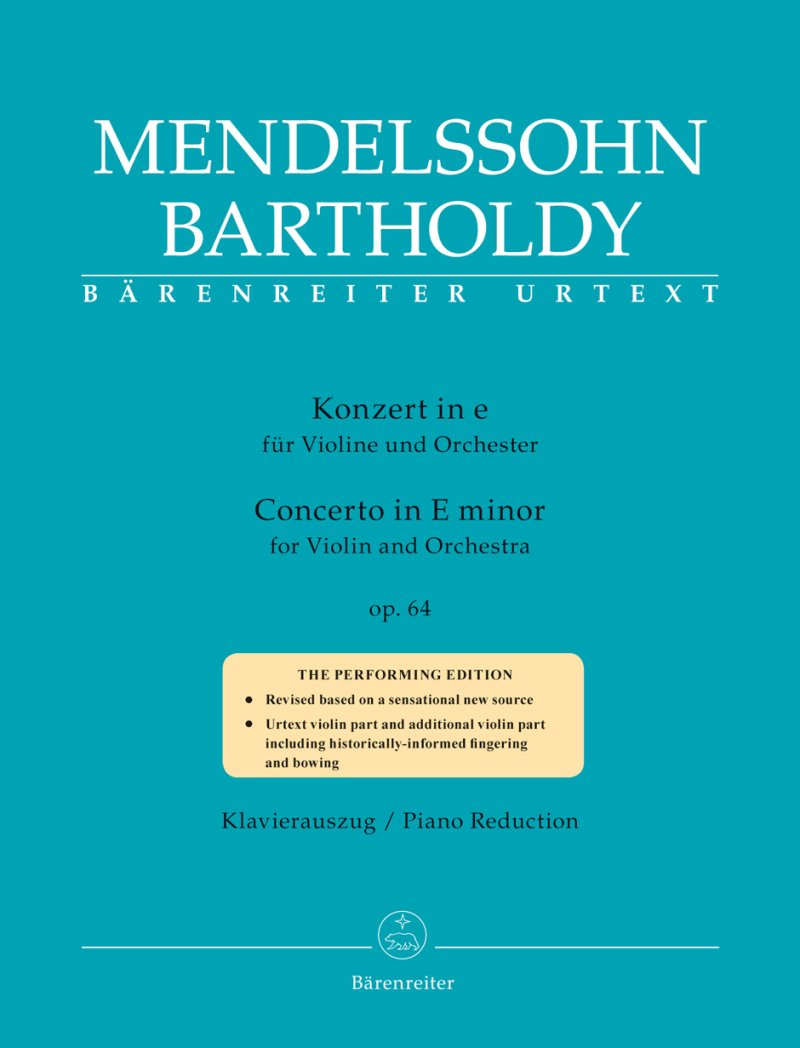 Mendelssohn: Violin Concerto in E Minor, Op. 64 — Violin & Piano (Bärenreiter)