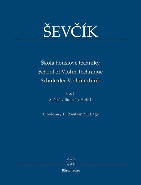 Otakar Sevcik: School of Violin Technique, Op. 1 Book 1 (Barenreiter)