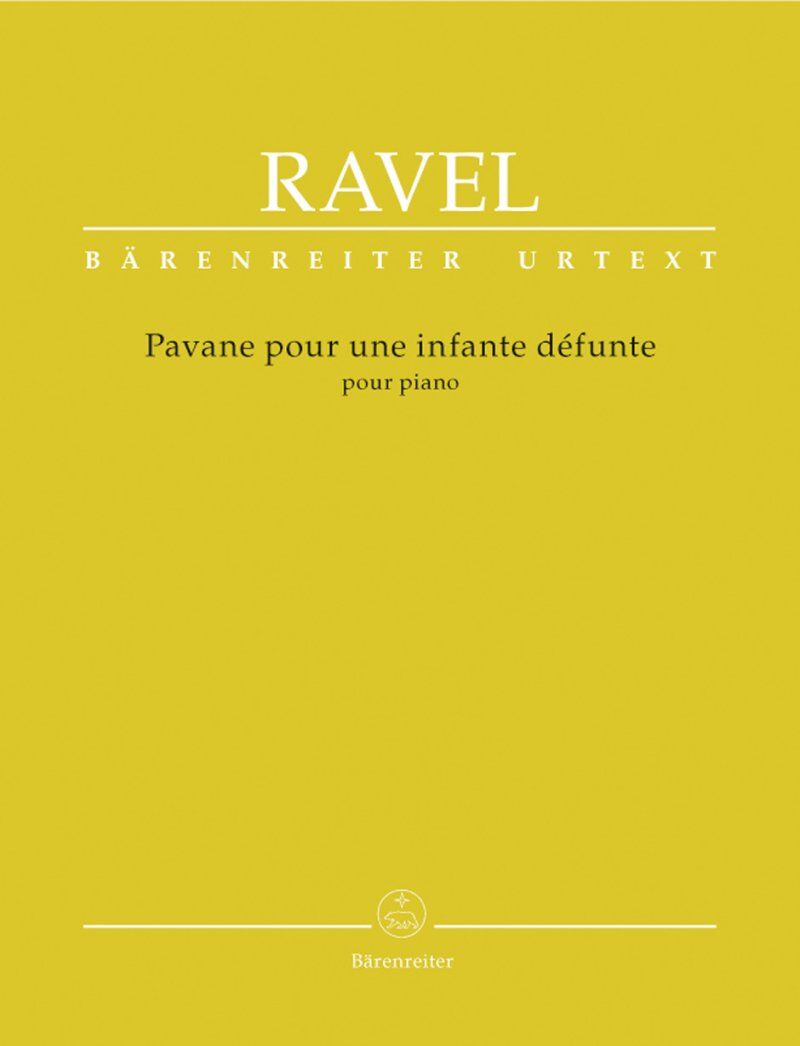 Ravel - Pavane Pour Une Infante Defunte for Piano, 24 Pages, Urtext Edition, Published by Barenreiter
