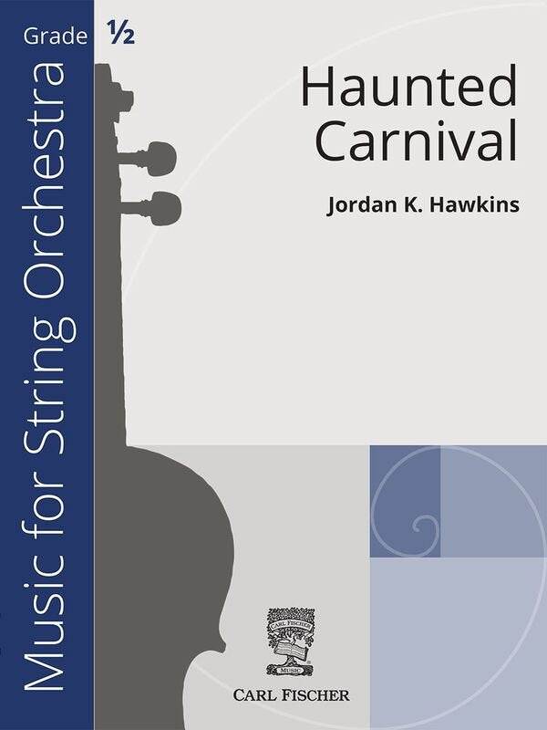 Haunted Carnival For String Orchestra So0.5 Sc/Pts (Carl Fischer)