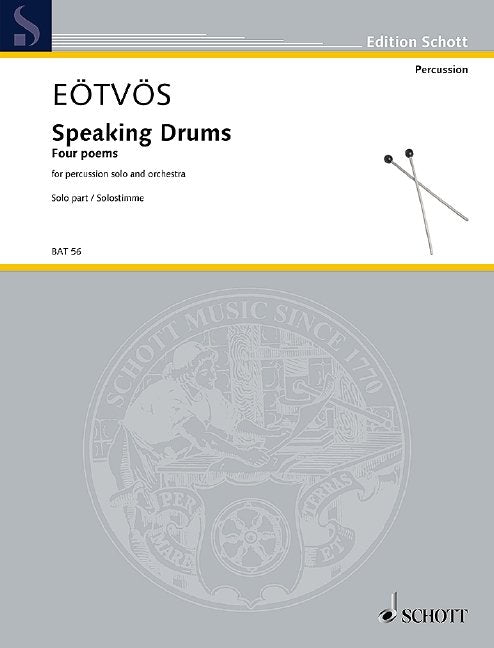 Eotvos - Speaking Drums Percussion Solo Part (Schott Music)