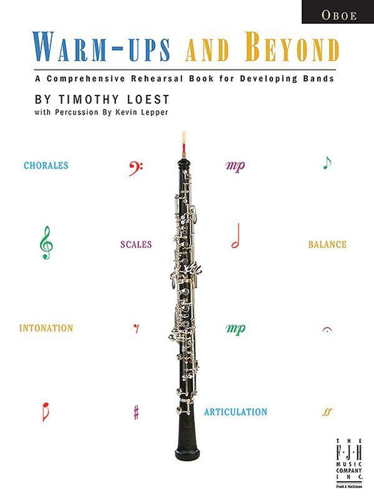 Warm-ups and Beyond Oboe by Timothy Loest and Kevin Lepper