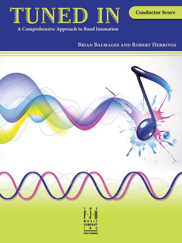 Brian Balmages: Tuned In — Conductor's Score (FJH Music Company)