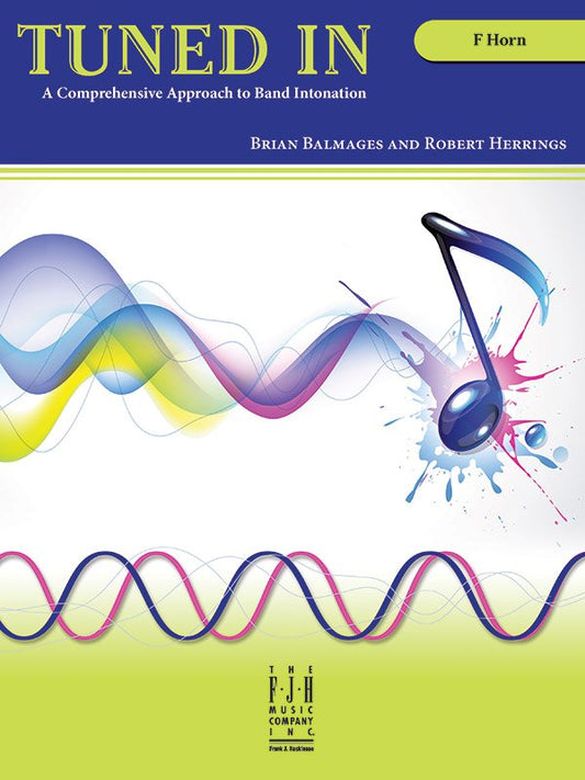 Tuned In — French Horn (FJH Music Company)