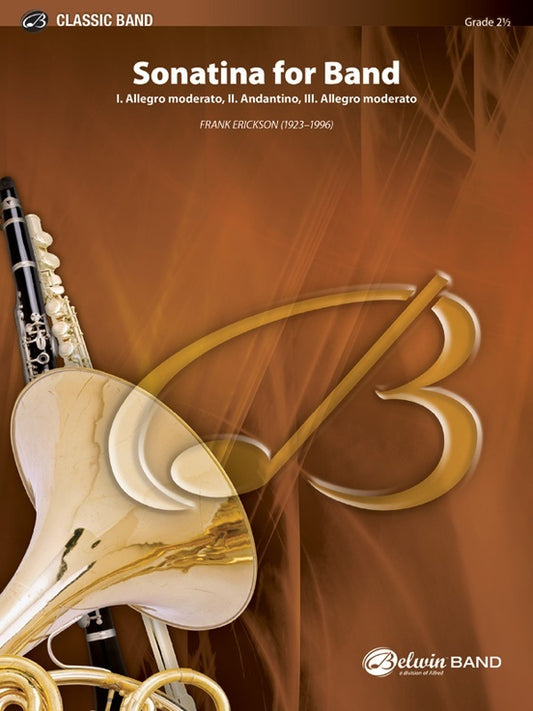 Sonatina for Band CB Grade 2.5 by Frank Erickson - Concert Band Sheet Music