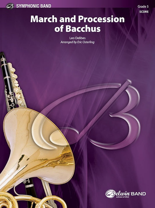 March And Procession Of Bacchus Concert Band Gr 5 Score