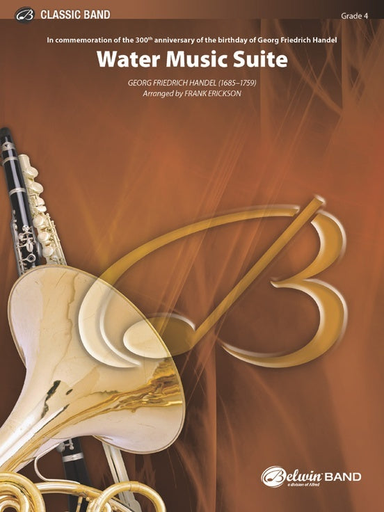 Water Music Suite for Concert Band Grade 4 by George Frideric Handel