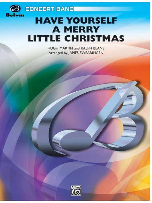 Have Yourself A Merry Little Christmas Concert Band Gr 3