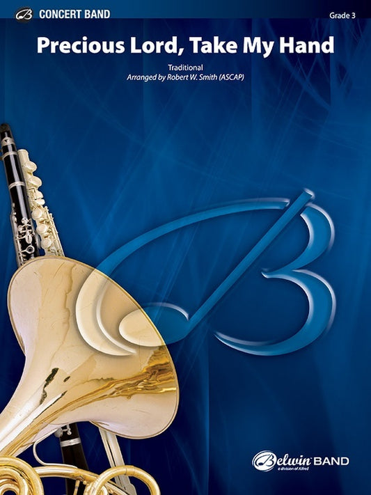 Precious Lord Take My Hand Concert Band Gr 3