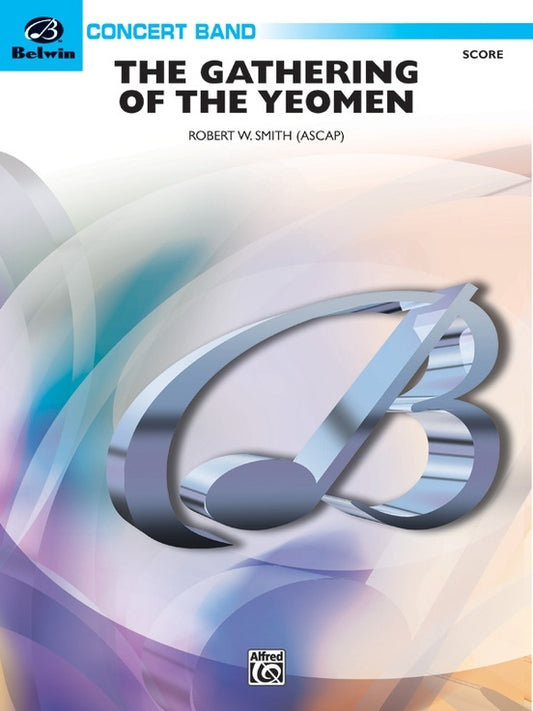 Gathering Of The Yeomen Concert Band Gr 3 Conductor Score
