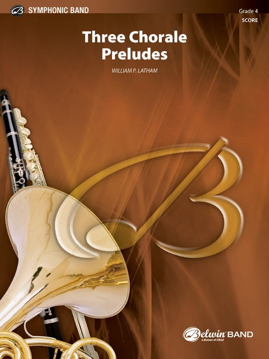 Three Chorale Preludes Concert Band Grade 4 Conductor Score