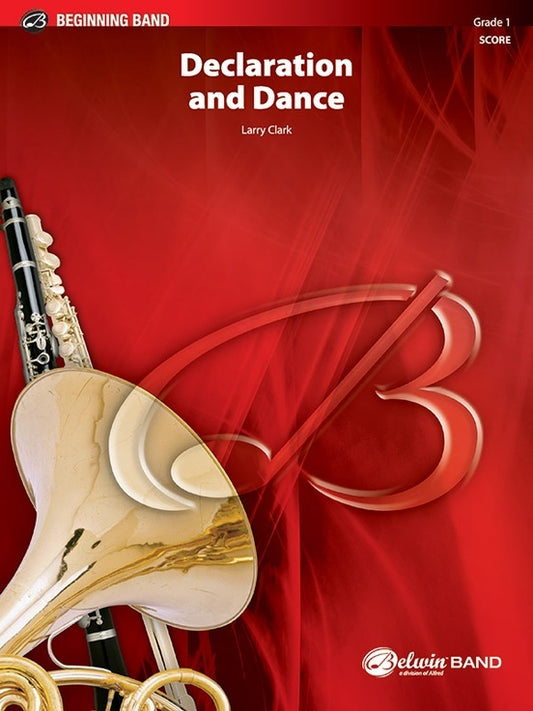 Declaration And Dance Concert Band Gr 1 Conductor Score