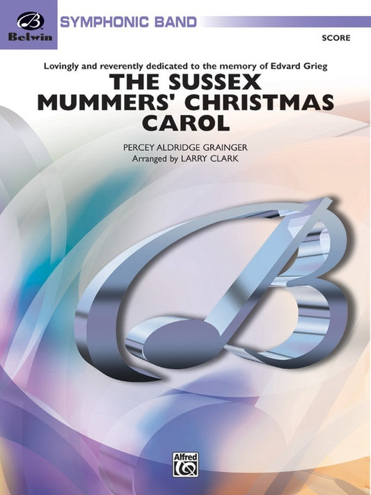 Sussex Mummers Christmas Carol Concert Band Grade 4 Score