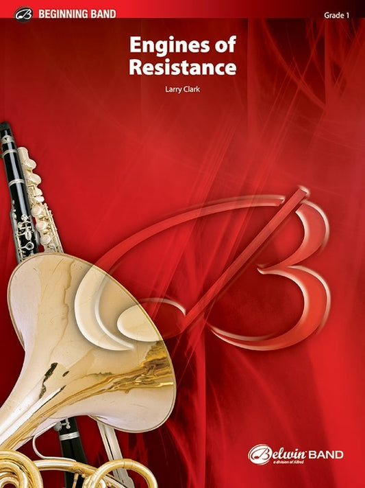 Engines Of Resistance Concert Band Gr 1