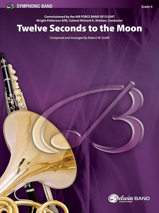 Twelve Seconds To The Moon Concert Band Gr 6