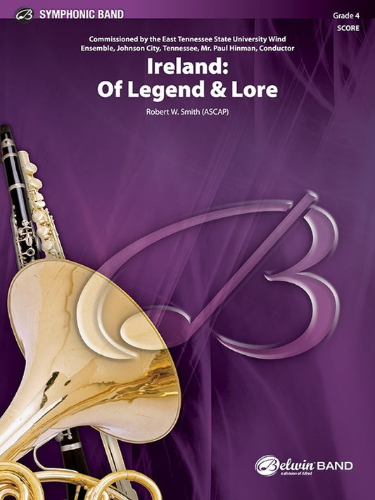 Ireland Of Legend And Lore Concert Band Gr 4 Conductor Score