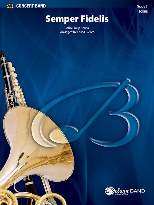 Semper Fidelis Concert Band Grade 3 Conductor Score