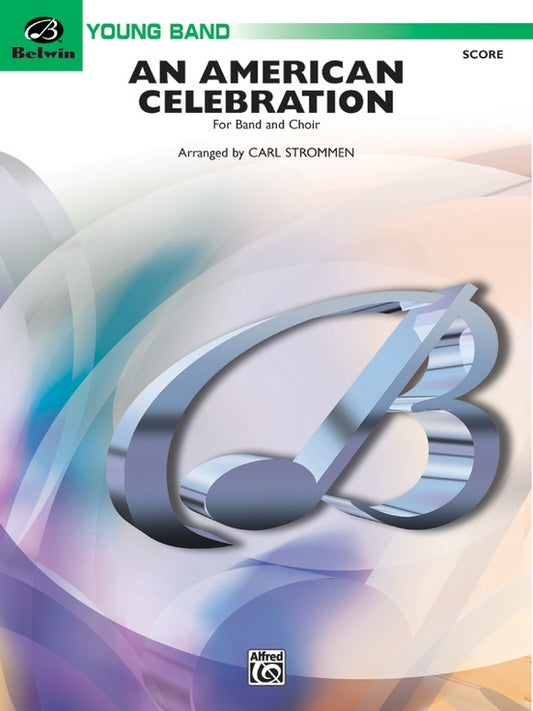 American Celebration Concert Band Grade 2 Conductor Score
