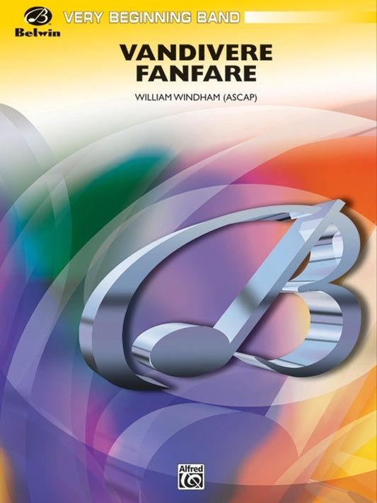 Vandivere Fanfare CB Gr 0.5 Concert Band Sheet Music