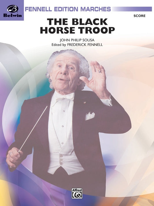 Black Horse Troop Concert Band Grade 3 Conductor Score
