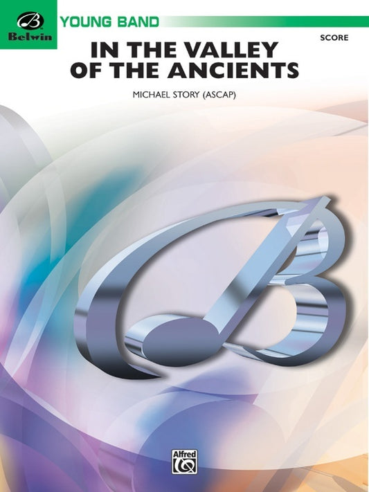 In The Valley Of The Ancients Concert Band Gr 2 Score