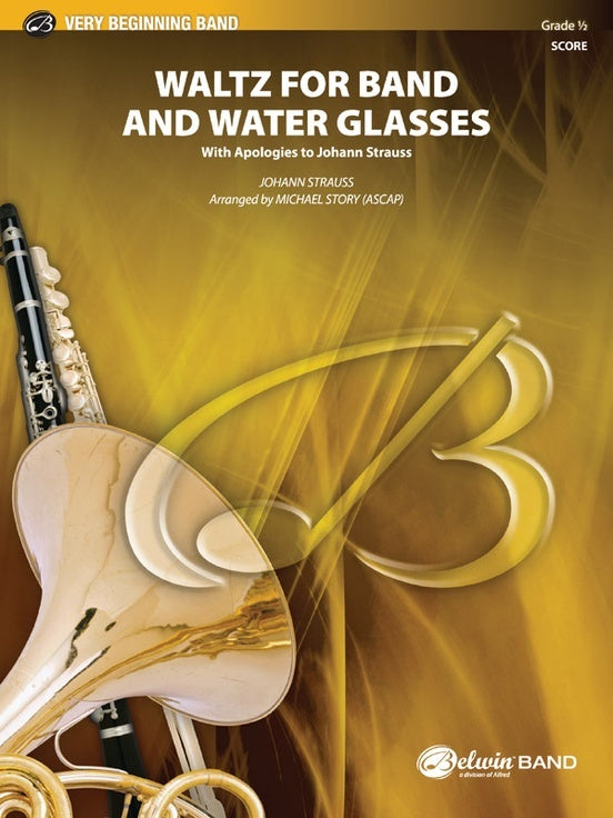 Waltz for Band and Water Glasses Concert Band Sheet Music CB Gr 0.5 Score