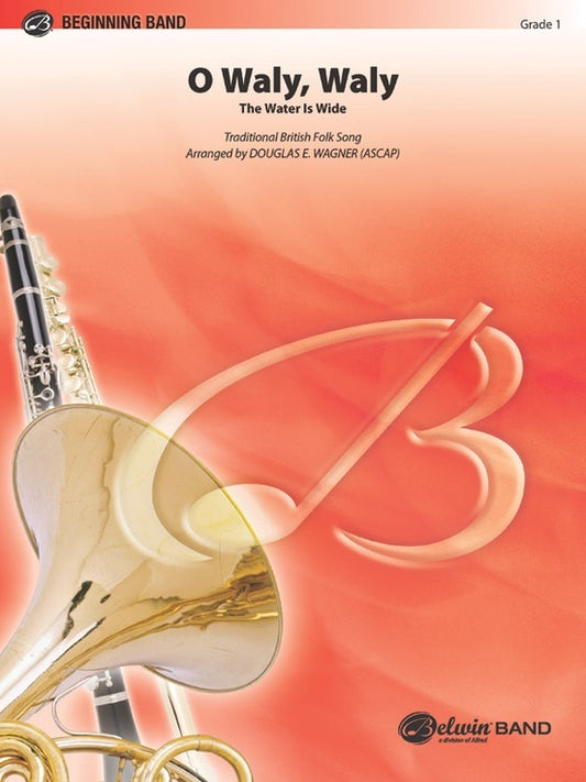 O Waly Waly Concert Band Gr 1