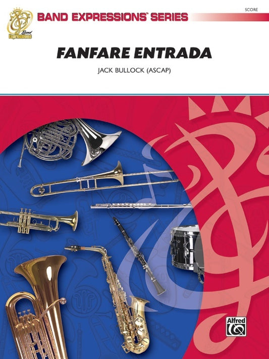 Fanfare Entrada Concert Band Gr 1.5 Conductor Score