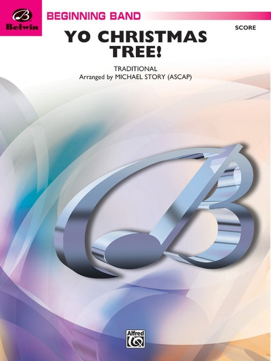 Yo Christmas Tree Concert Band Grade 1 Conductor Score