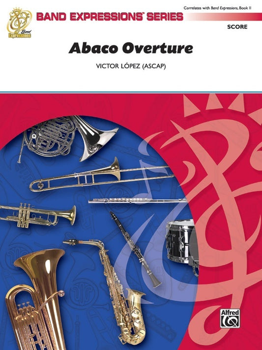 Abaco Overture Concert Band Grade 2.5 Conductor Score