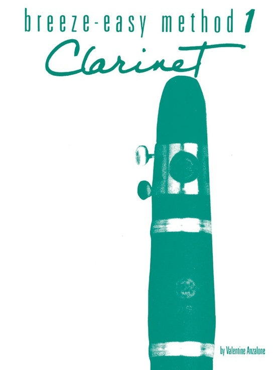 Breeze Easy Method for Clarinet Book 1