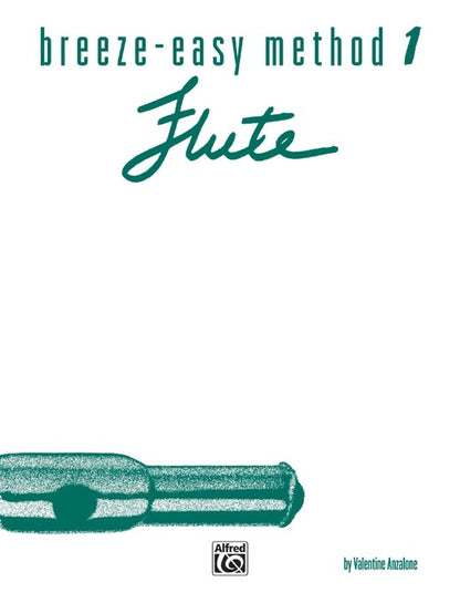 Breeze Easy Method for Flute Book 1